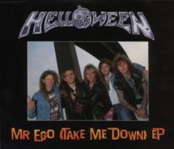 Helloween : Mr. Ego (Take Me Down)